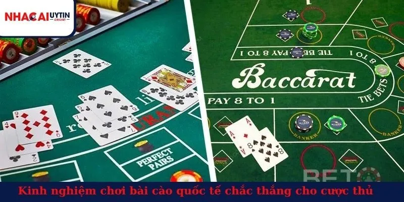 Kinh nghiệm chơi bài cào quốc tế chắc thắng cho cược thủ