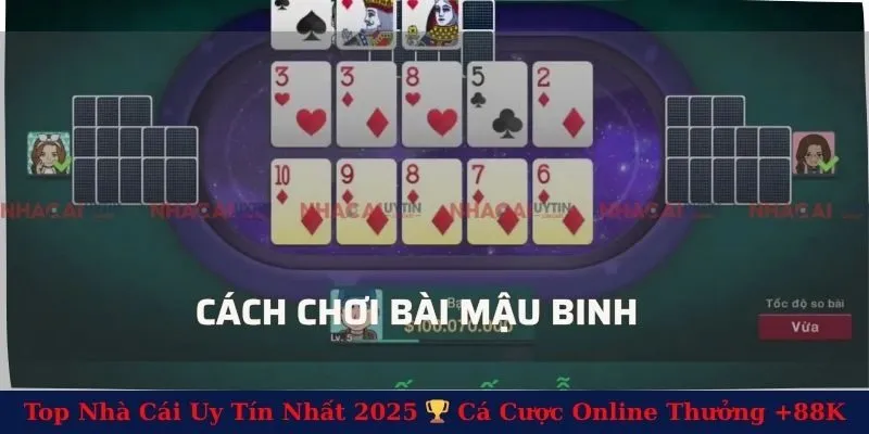 Cách Chơi Bài Mậu Binh Giúp Bạn Dễ Dàng Giành Chiến Thắng